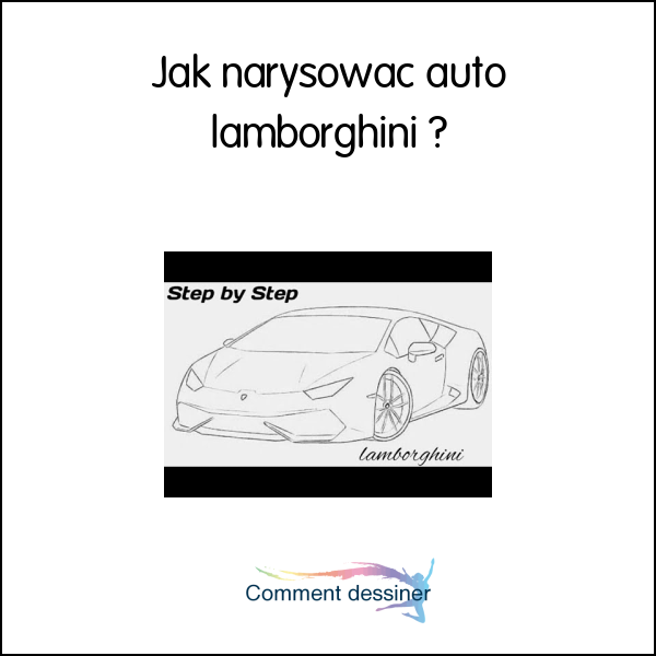 Jak narysować auto lamborghini